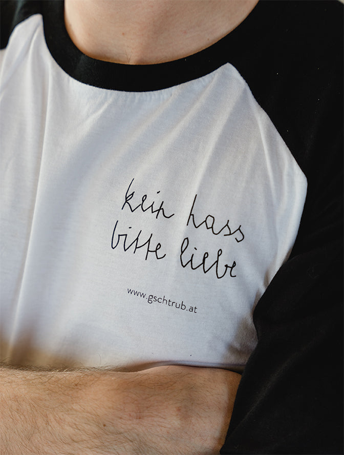 Shirt "Kein Hass bitte Liebe"